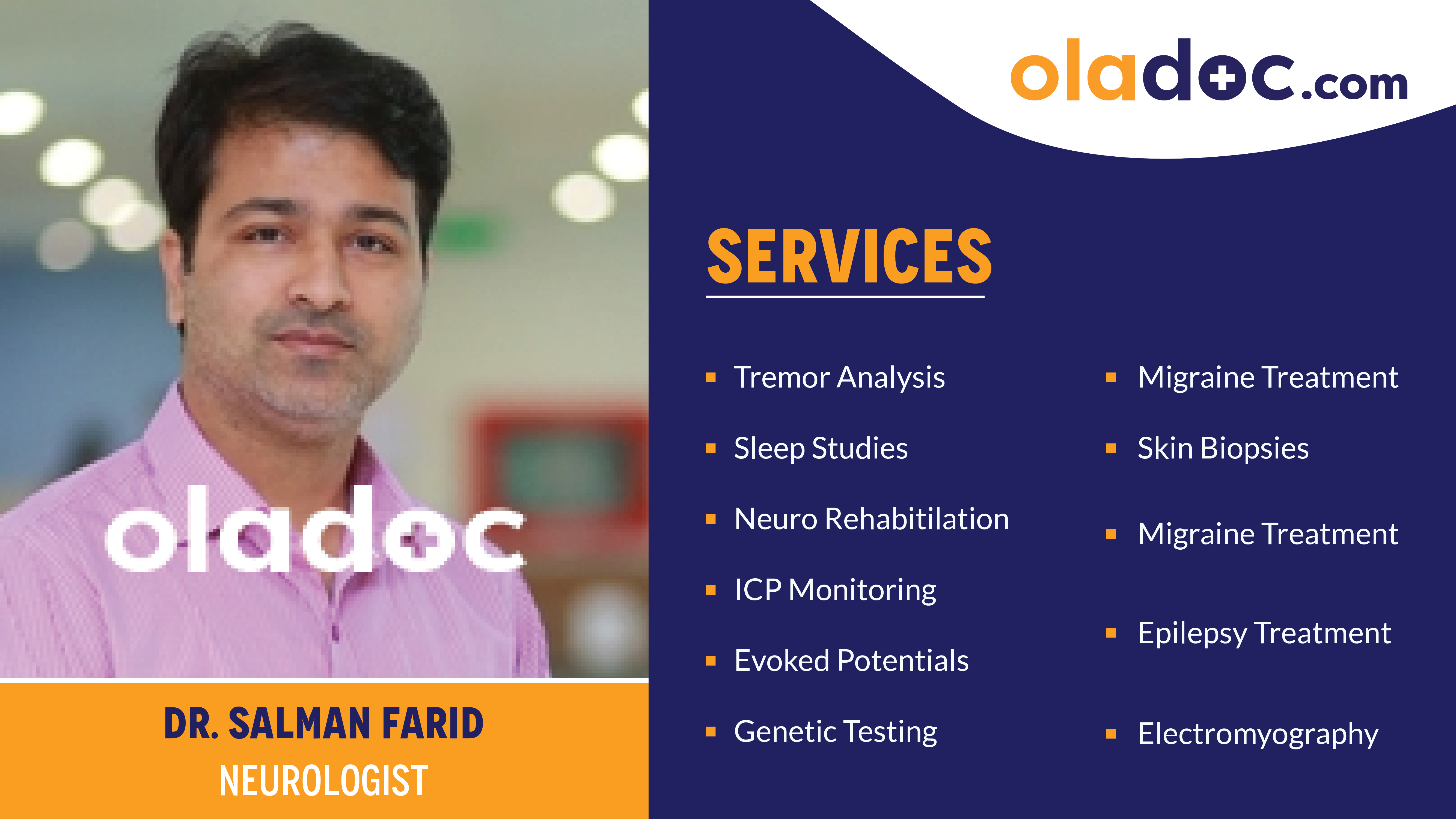 Services provided by Dr.Salman Farid